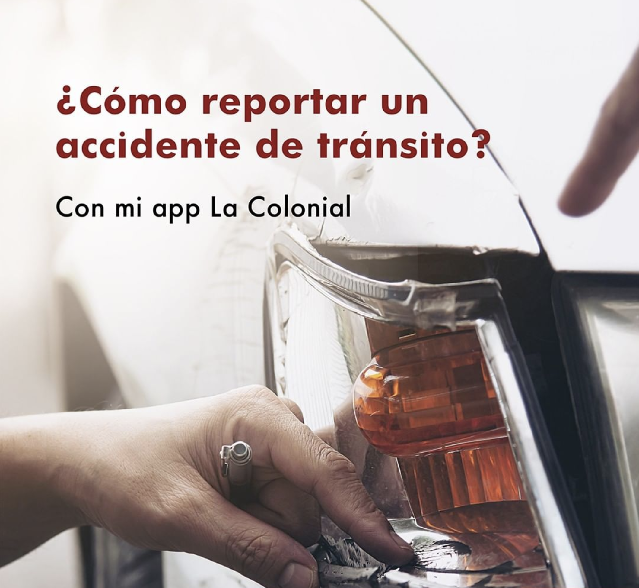 ¿Cómo reportar un accidente de tránsito?
